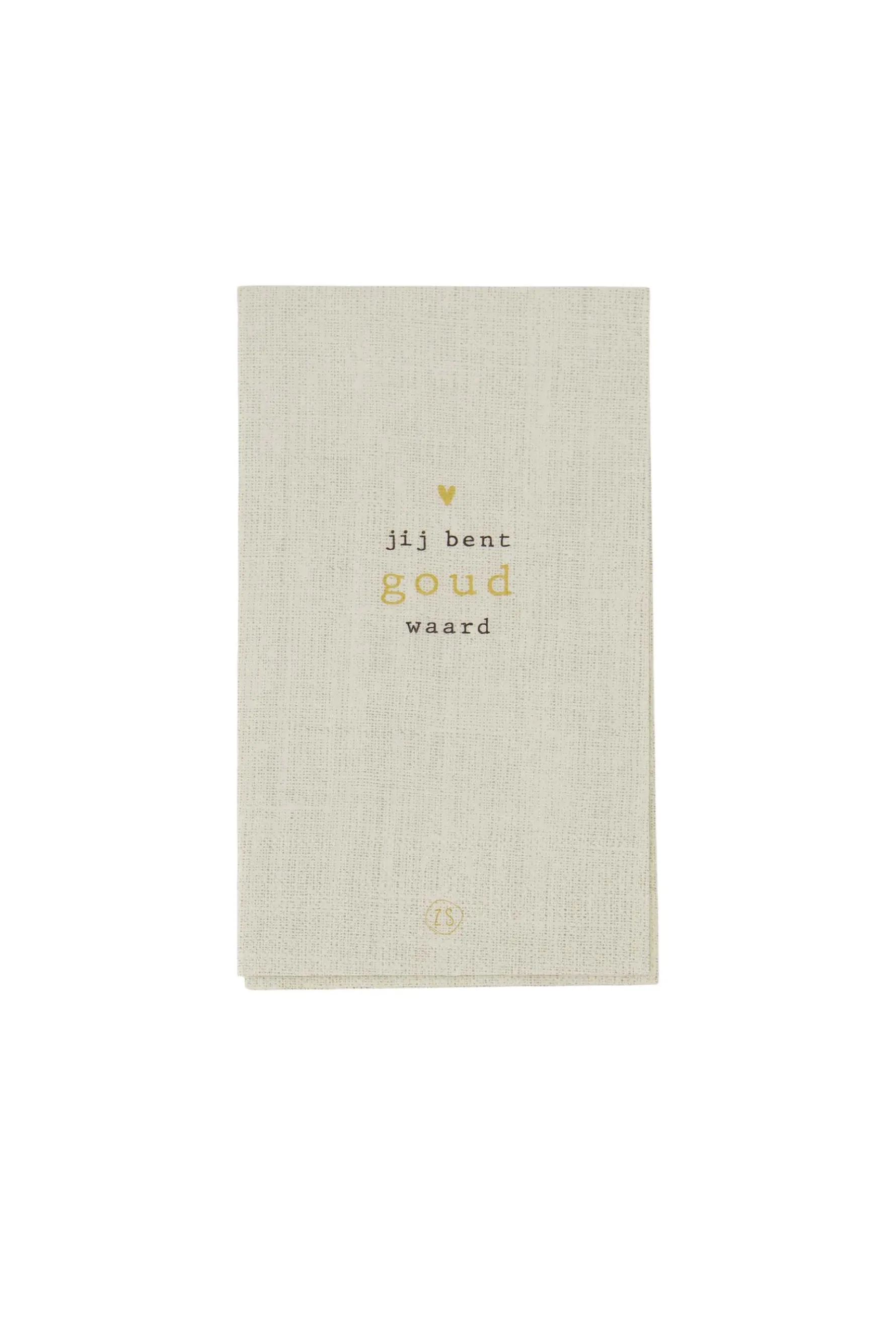 zusss servetten rechthoek 11x20cm jij bent goud waard linnen